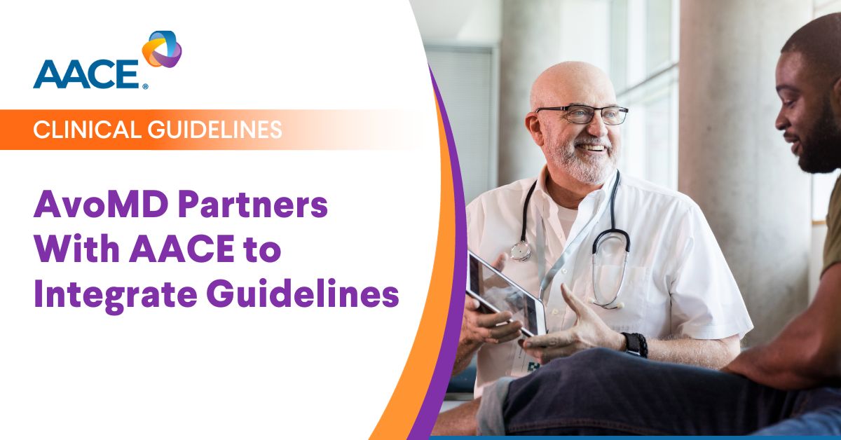 AvoMD Partners with American Association of Clinical Endocrinology (AACE) to Integrate Guidelines